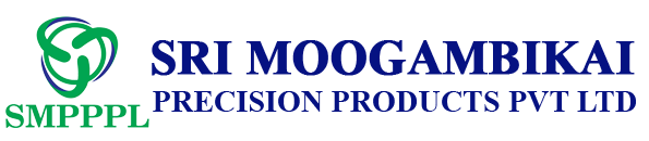 Sri Moogambikai precision Products Pvt Ltd